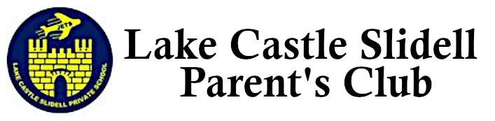 Lake Castle Slidell Parents' Club